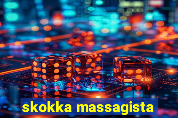 skokka massagista